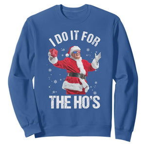 Funny Trump Santa Christmas Sweatshirt I Do It For The Hos Holiday Gift TS02 Royal Blue Print Your Wear