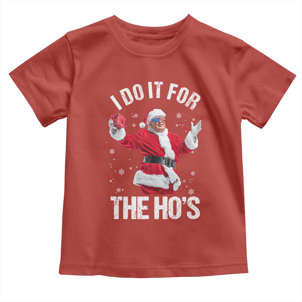 Funny Trump Santa Christmas Toddler T Shirt I Do It For The Hos Holiday Gift TS02 Red Print Your Wear