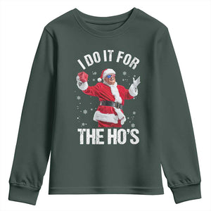Funny Trump Santa Christmas Youth Sweatshirt I Do It For The Hos Holiday Gift TS02 Dark Forest Green Print Your Wear