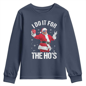 Funny Trump Santa Christmas Youth Sweatshirt I Do It For The Hos Holiday Gift TS02 Navy Print Your Wear