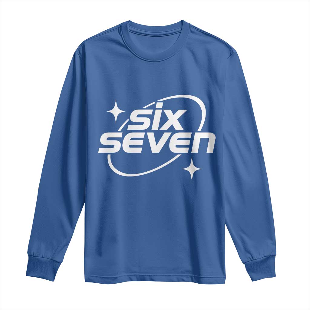 Funny Six Seven Long Sleeve Shirt Cool 67 Meme Y2K Gen Alpha Slang TS02 Royal Blue Print Your Wear