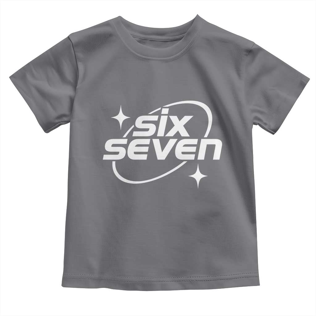 Funny Six Seven Toddler T Shirt Cool 67 Meme Y2K Gen Alpha Slang TS02 Charcoal Print Your Wear