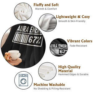 Funny Aura Energy at 67 Throw Blanket Six Seven Viral Meme 6 7 Gen Alpha Slang TS02 Print Your Wear