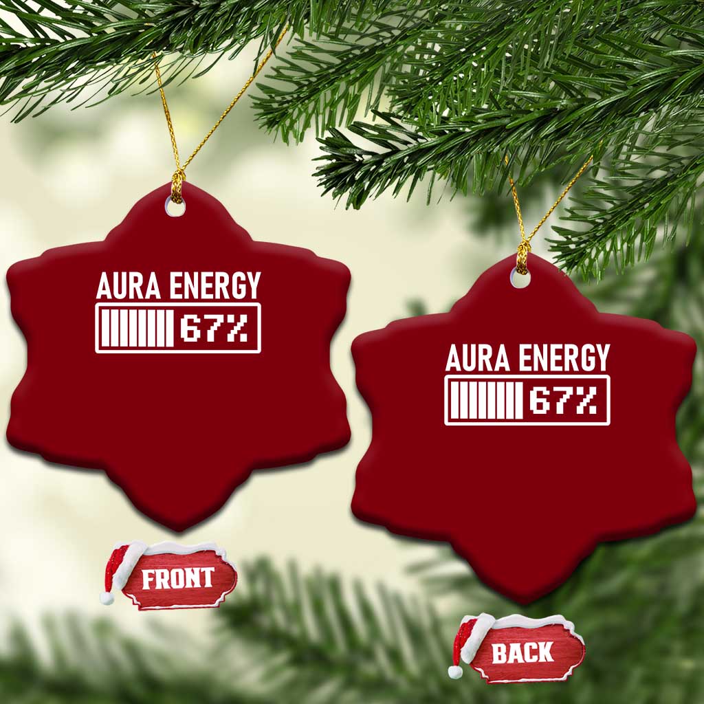 Funny Aura Energy at 67 Ceramic Ornament Six Seven Viral Meme 6 7 Gen Alpha Slang TS02 Print Your Wear