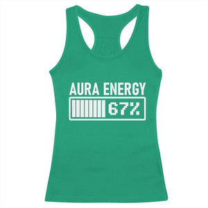 Funny Aura Energy at 67 Racerback Tank Top Six Seven Viral Meme 6 7 Gen Alpha Slang TS02 Irish Green Print Your Wear