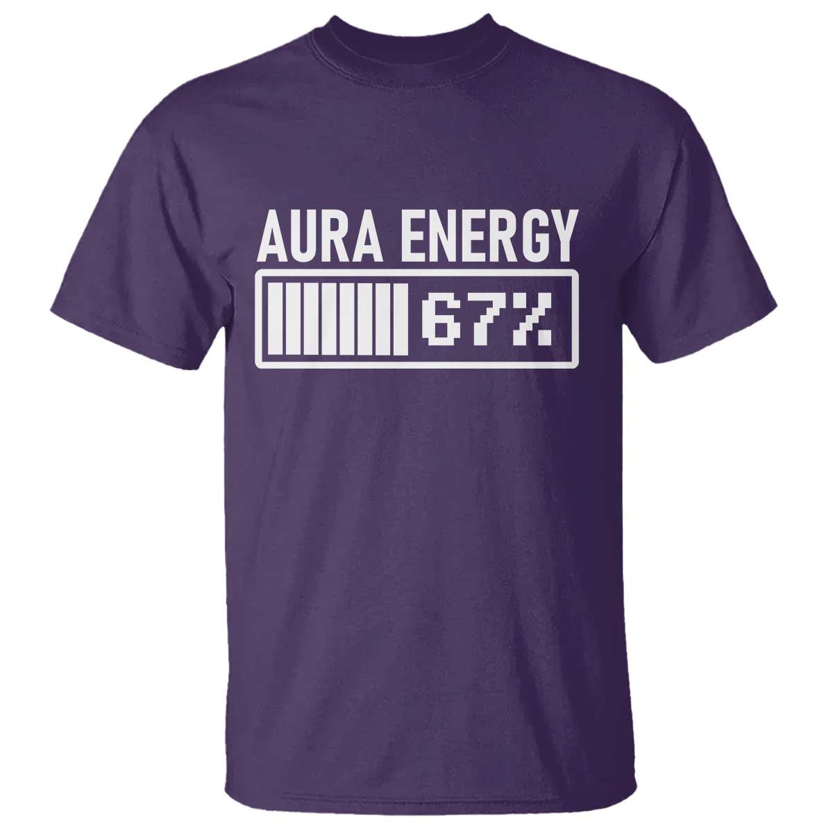 Funny Aura Energy at 67 T Shirt Six Seven Viral Meme 6 7 Gen Alpha Slang TS02 Purple Print Your Wear