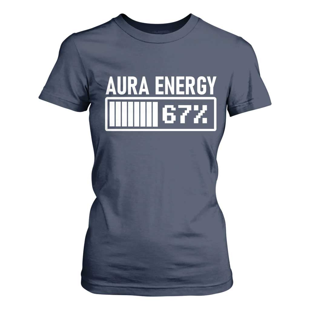 Funny Aura Energy at 67 T Shirt For Women Six Seven Viral Meme 6 7 Gen Alpha Slang TS02 Navy Print Your Wear