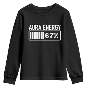 Funny Aura Energy at 67 Youth Sweatshirt Six Seven Viral Meme 6 7 Gen Alpha Slang TS02 Black Print Your Wear