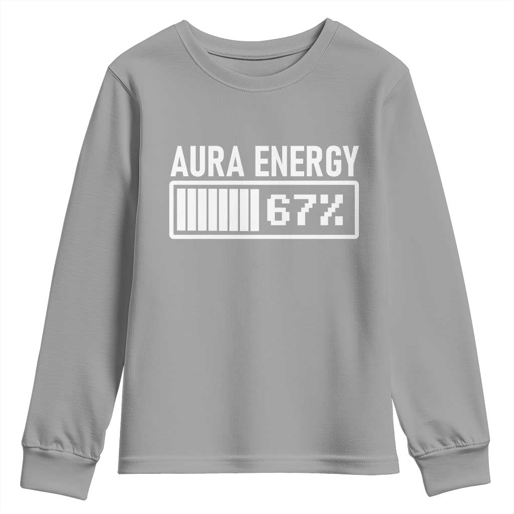 Funny Aura Energy at 67 Youth Sweatshirt Six Seven Viral Meme 6 7 Gen Alpha Slang TS02 Sport Gray Print Your Wear