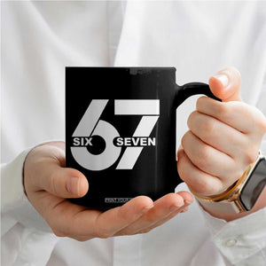 Funny Six Seven 67 Meme Coffee Mug Bold Graphic TS02 Print Your Wear