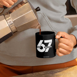 Funny Six Seven 67 Meme Coffee Mug Bold Graphic TS02 Print Your Wear