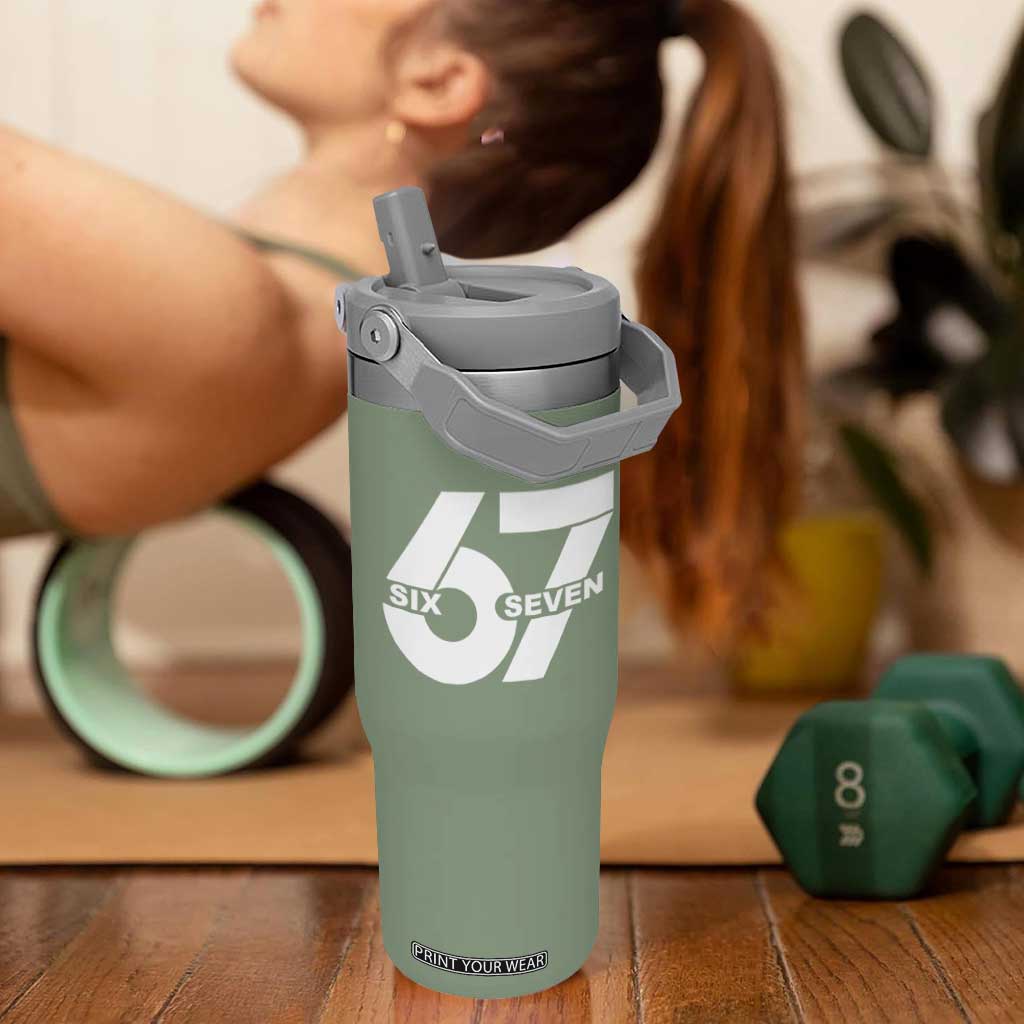 Funny Six Seven 67 Meme Flip Straw Tumbler Bold Graphic TS02 One Size: 30 oz Moss Green Print Your Wear