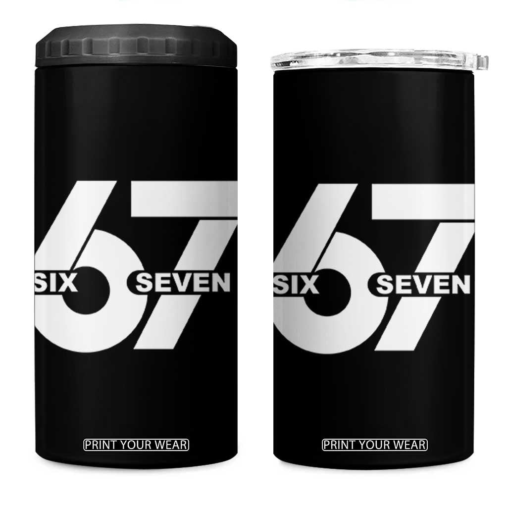 Funny Six Seven 67 Meme 4 in 1 Can Cooler Tumbler Bold Graphic TS02 One Size: 16 oz Black Print Your Wear