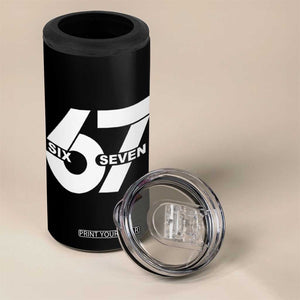 Funny Six Seven 67 Meme 4 in 1 Can Cooler Tumbler Bold Graphic TS02 Print Your Wear