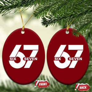 Funny Six Seven 67 Meme Ceramic Ornament Bold Graphic TS02 Print Your Wear