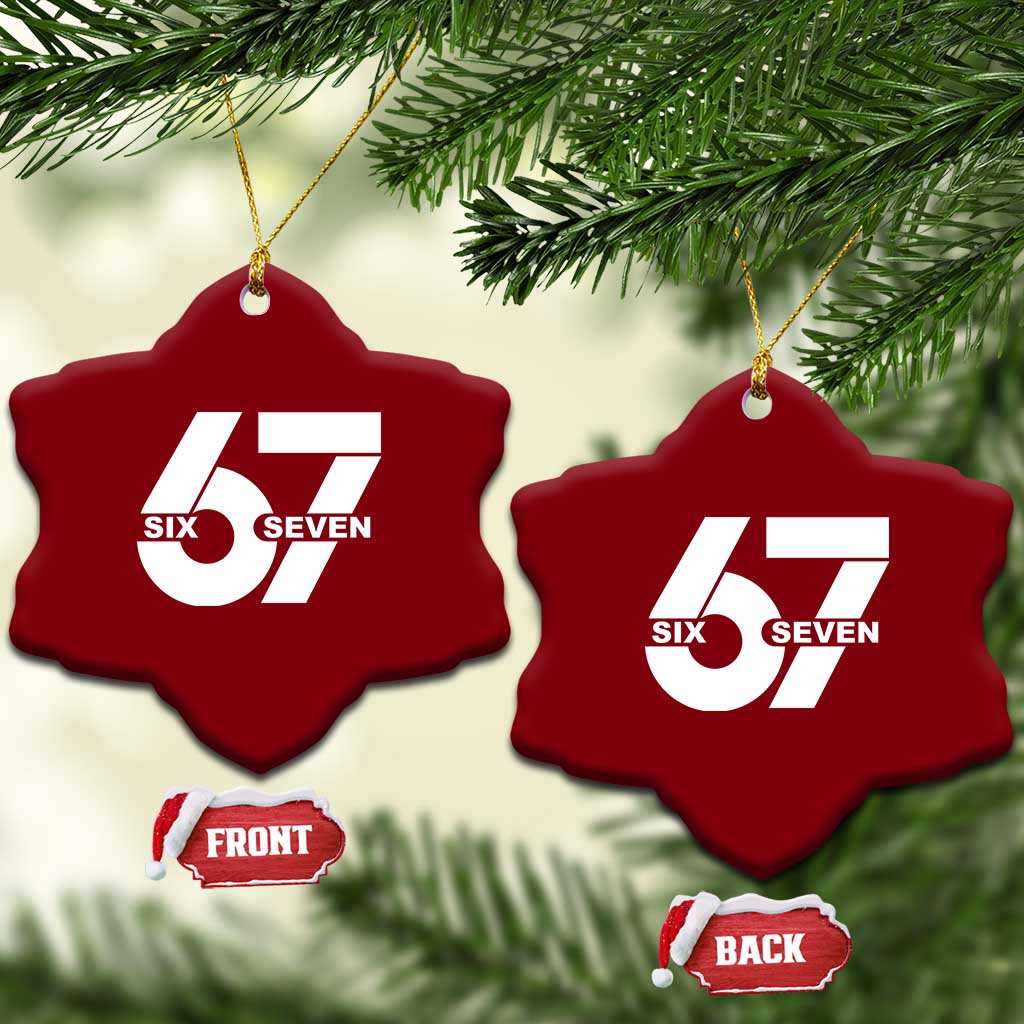 Funny Six Seven 67 Meme Ceramic Ornament Bold Graphic TS02 Print Your Wear