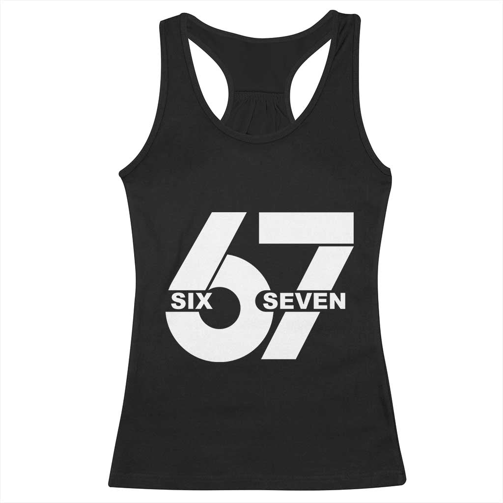 Funny Six Seven 67 Meme Racerback Tank Top Bold Graphic TS02 Black Print Your Wear