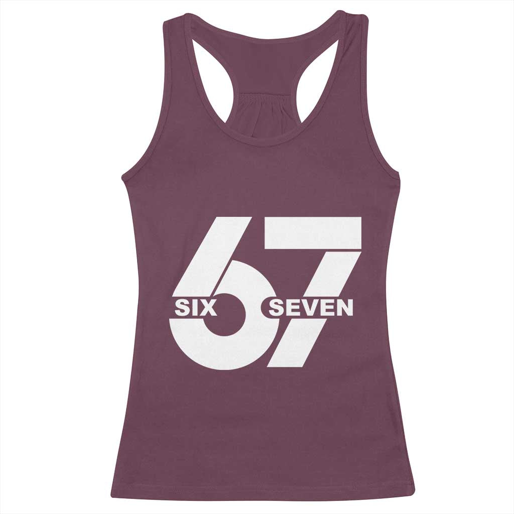 Funny Six Seven 67 Meme Racerback Tank Top Bold Graphic TS02 Maroon Print Your Wear