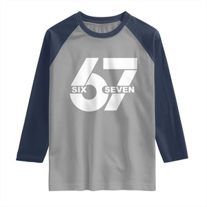 Funny Six Seven 67 Meme Raglan Shirt Bold Graphic TS02 Sport Gray Navy Print Your Wear