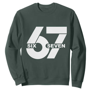 Funny Six Seven 67 Meme Sweatshirt Bold Graphic TS02 Dark Forest Green Print Your Wear