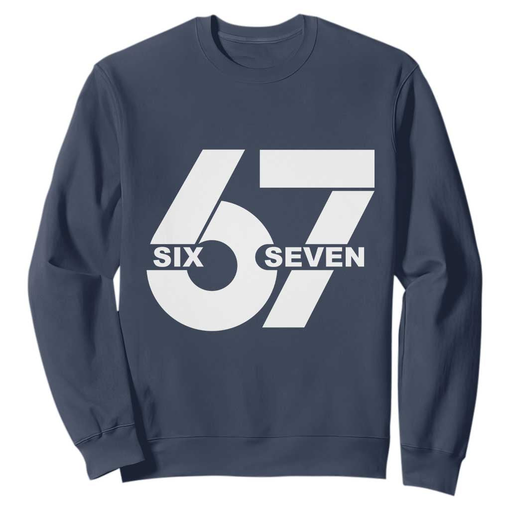 Funny Six Seven 67 Meme Sweatshirt Bold Graphic TS02 Navy Print Your Wear