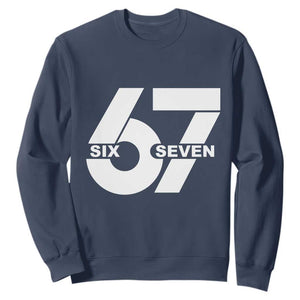 Funny Six Seven 67 Meme Sweatshirt Bold Graphic TS02 Navy Print Your Wear