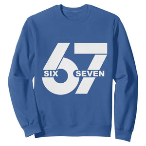 Funny Six Seven 67 Meme Sweatshirt Bold Graphic TS02 Royal Blue Print Your Wear