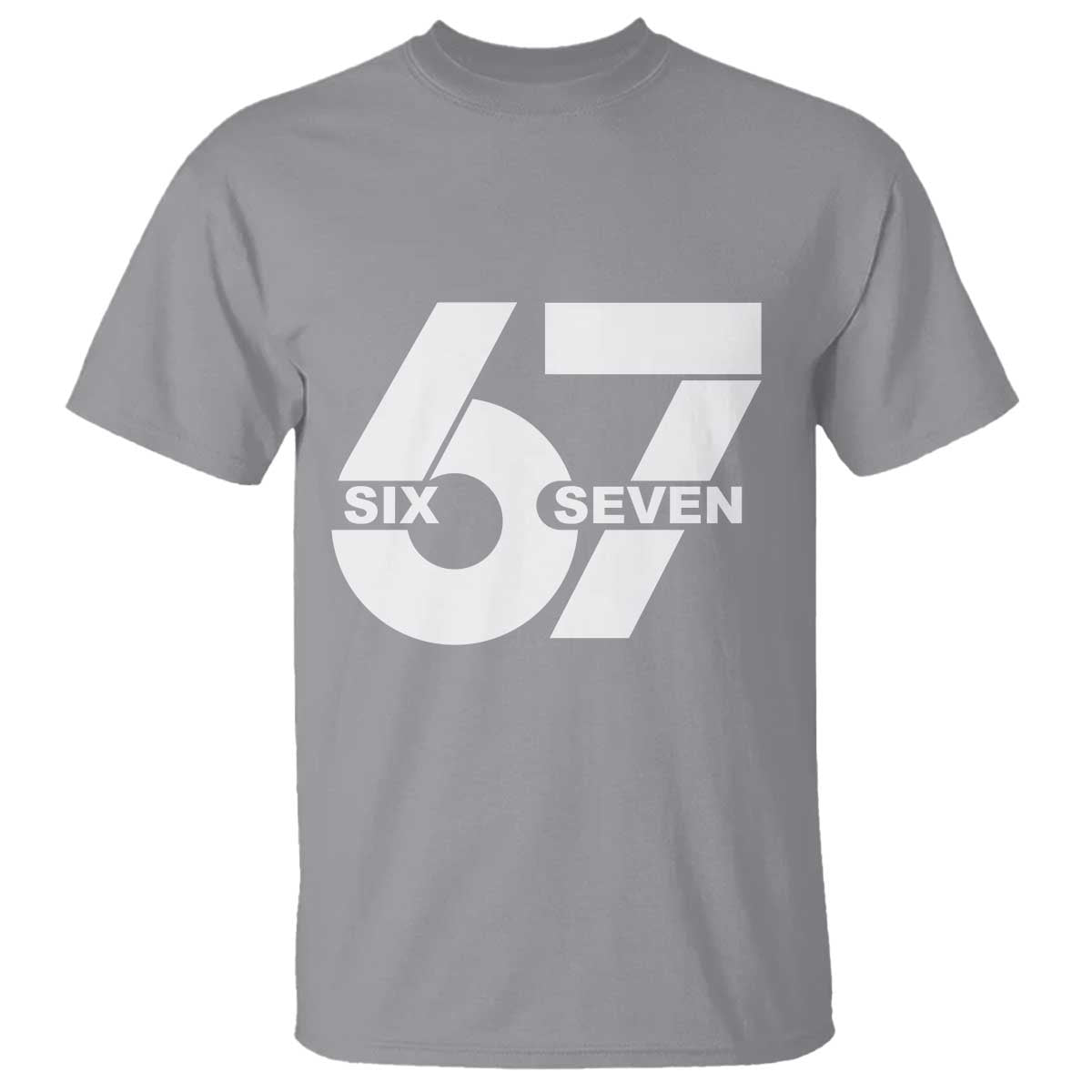 Funny Six Seven 67 Meme T Shirt Bold Graphic TS02 Sport Gray Print Your Wear