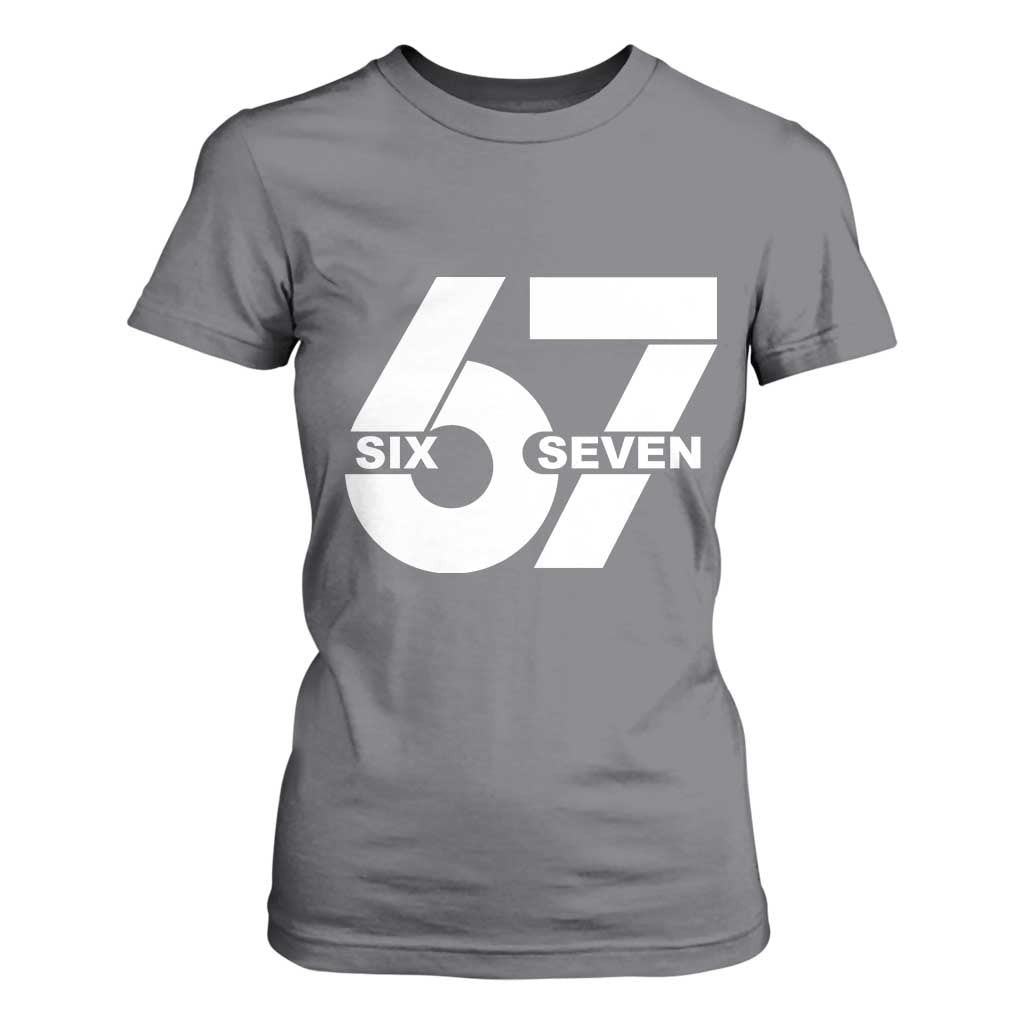 Funny Six Seven 67 Meme T Shirt For Women Bold Graphic TS02 Charcoal Print Your Wear
