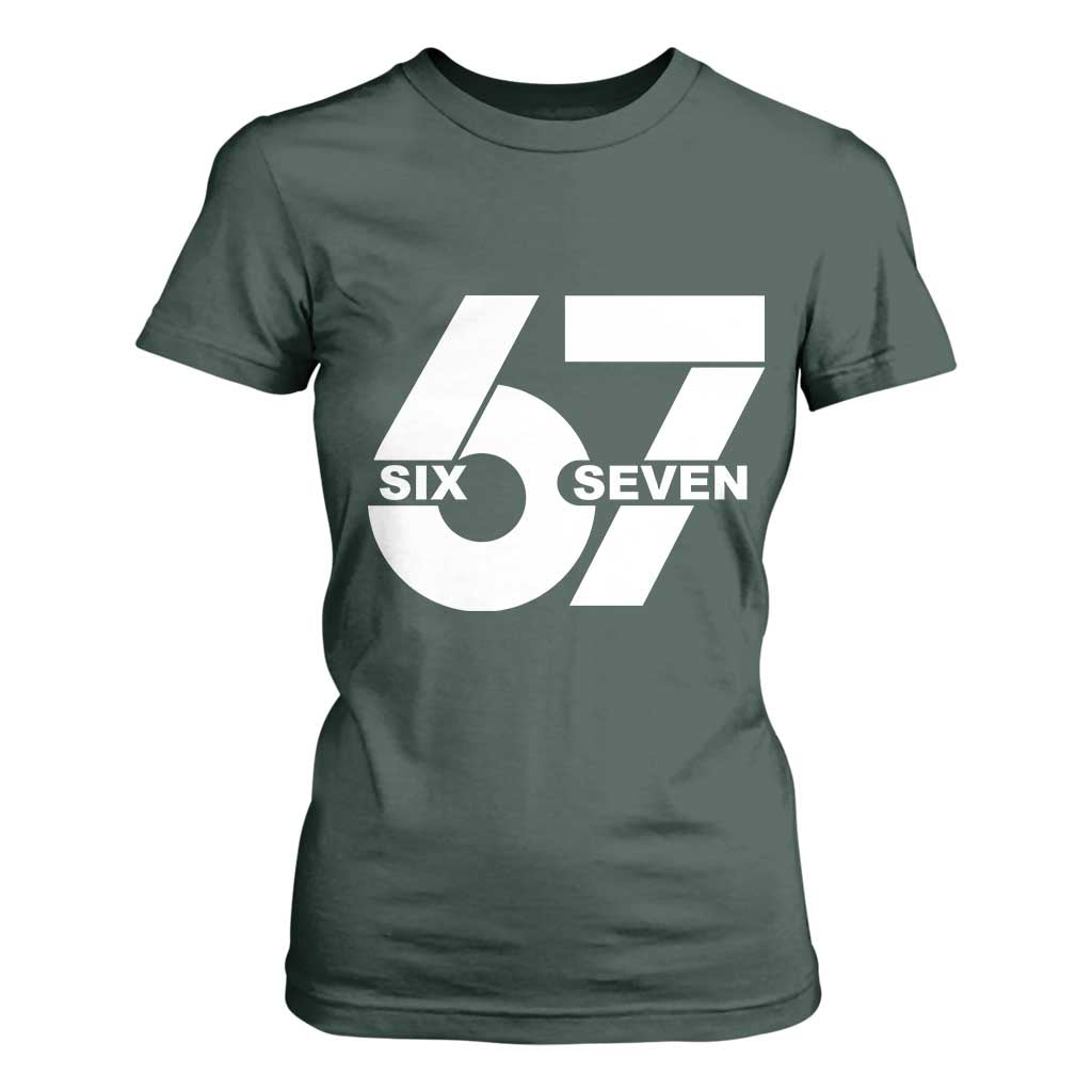 Funny Six Seven 67 Meme T Shirt For Women Bold Graphic TS02 Dark Forest Green Print Your Wear