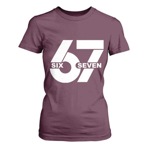Funny Six Seven 67 Meme T Shirt For Women Bold Graphic TS02 Maroon Print Your Wear