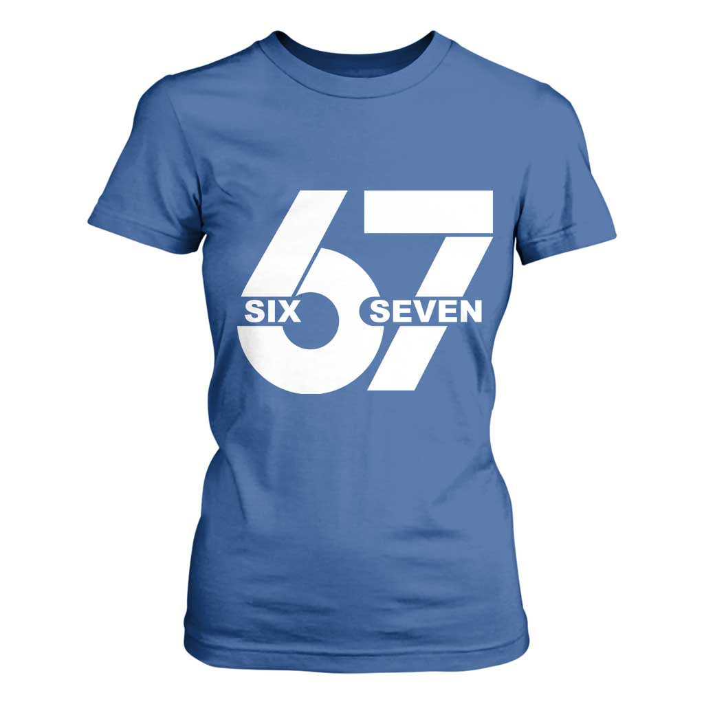 Funny Six Seven 67 Meme T Shirt For Women Bold Graphic TS02 Royal Blue Print Your Wear
