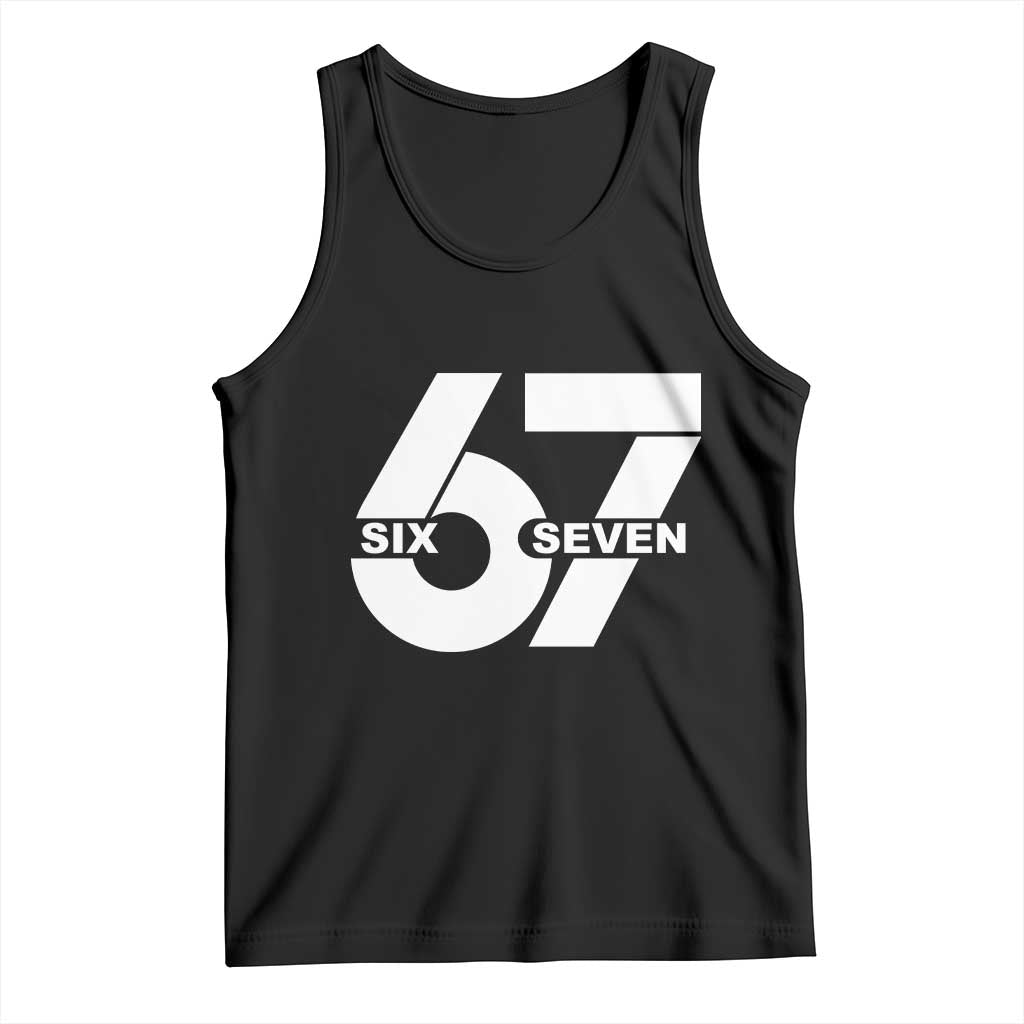 Funny Six Seven 67 Meme Tank Top Bold Graphic TS02 Black Print Your Wear