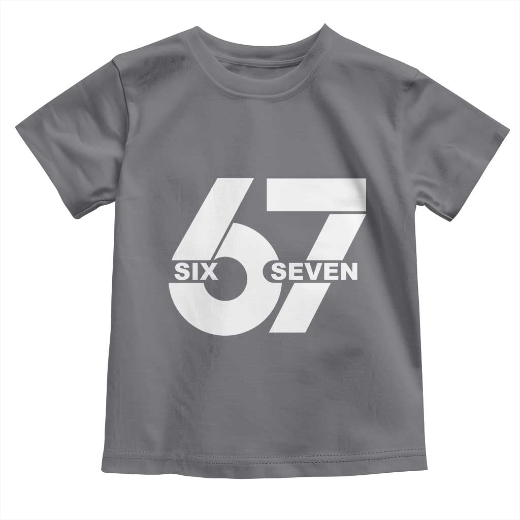 Funny Six Seven 67 Meme Toddler T Shirt Bold Graphic TS02 Charcoal Print Your Wear