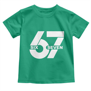 Funny Six Seven 67 Meme Toddler T Shirt Bold Graphic TS02 Irish Green Print Your Wear