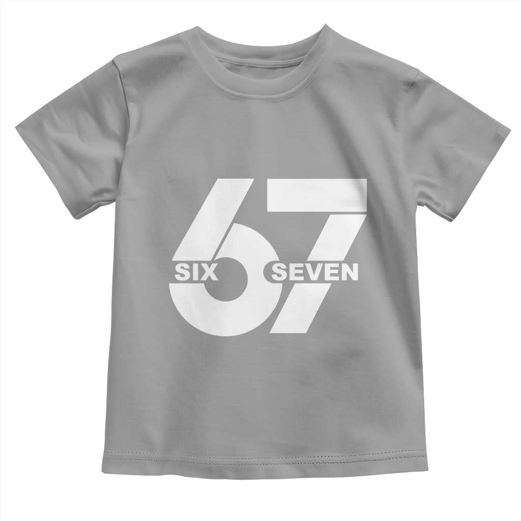 Funny Six Seven 67 Meme Toddler T Shirt Bold Graphic TS02 Sport Gray Print Your Wear