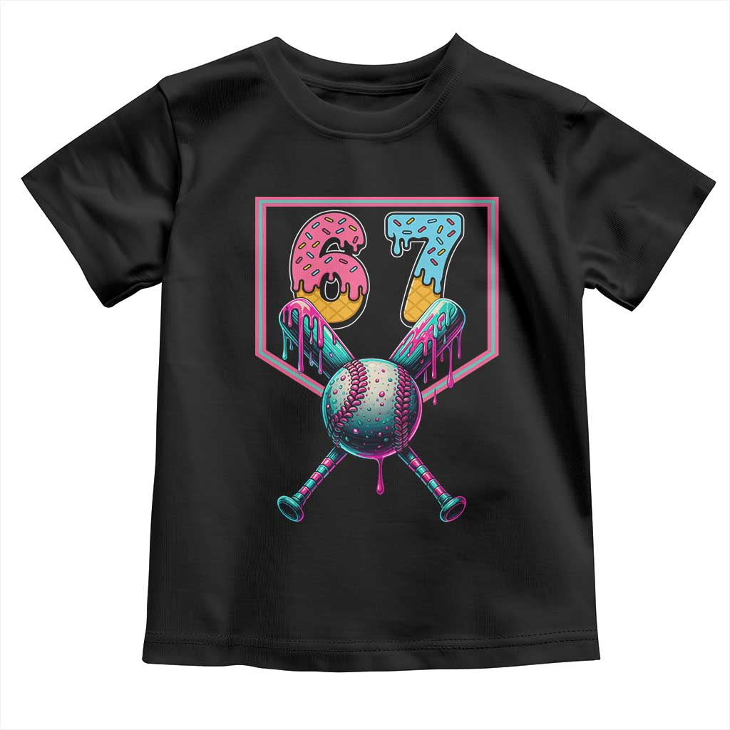 Funny Six Seven Baseball Drip Toddler T Shirt Number 67 Meme Drippy Bats TS02 Black Print Your Wear