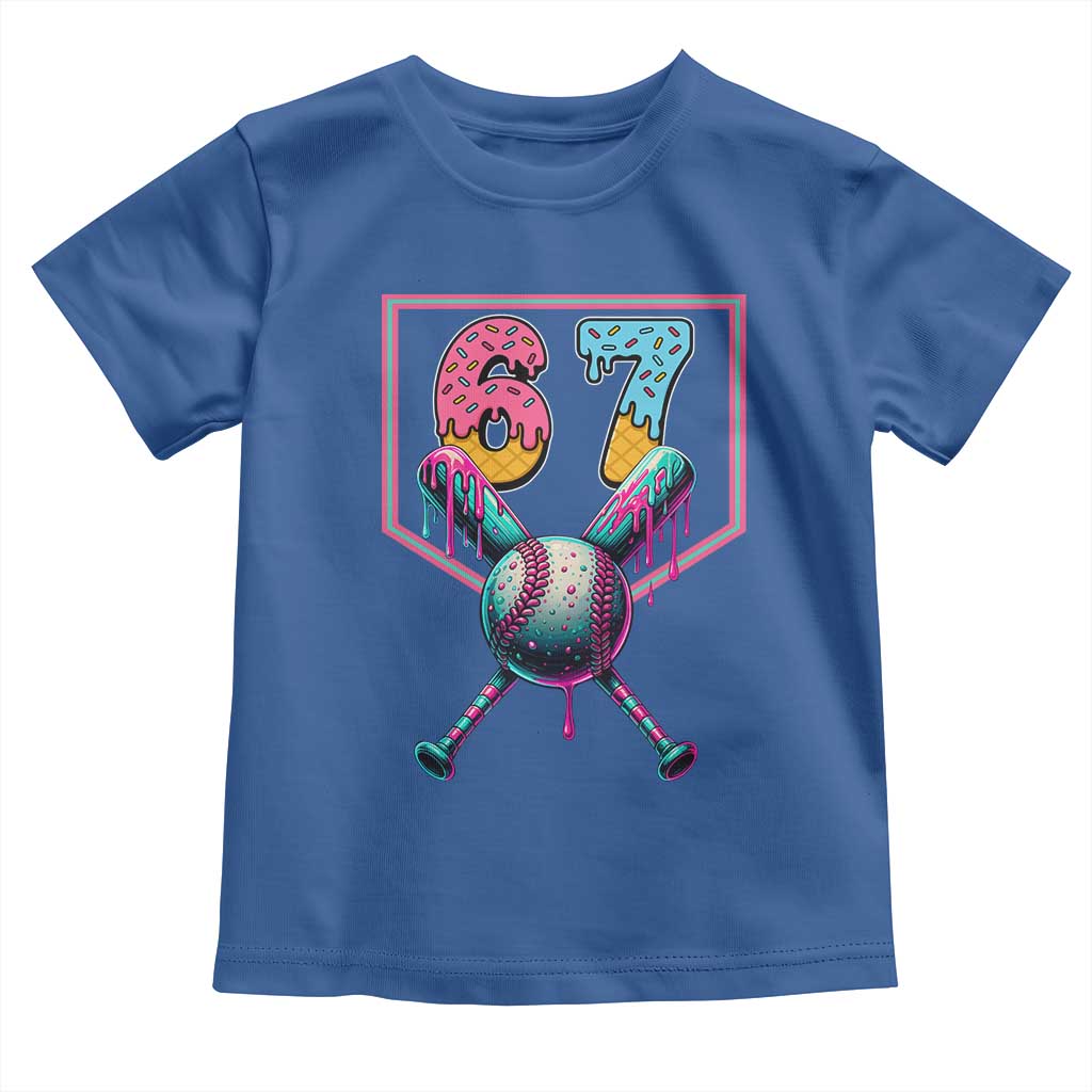 Funny Six Seven Baseball Drip Toddler T Shirt Number 67 Meme Drippy Bats TS02 Royal Blue Print Your Wear