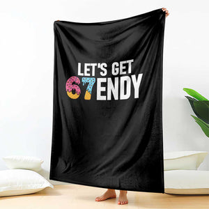 Funny Six Seven 67 Throw Blanket Lets Get Sendy 6 7 Meme Icecream TS02 Print Your Wear