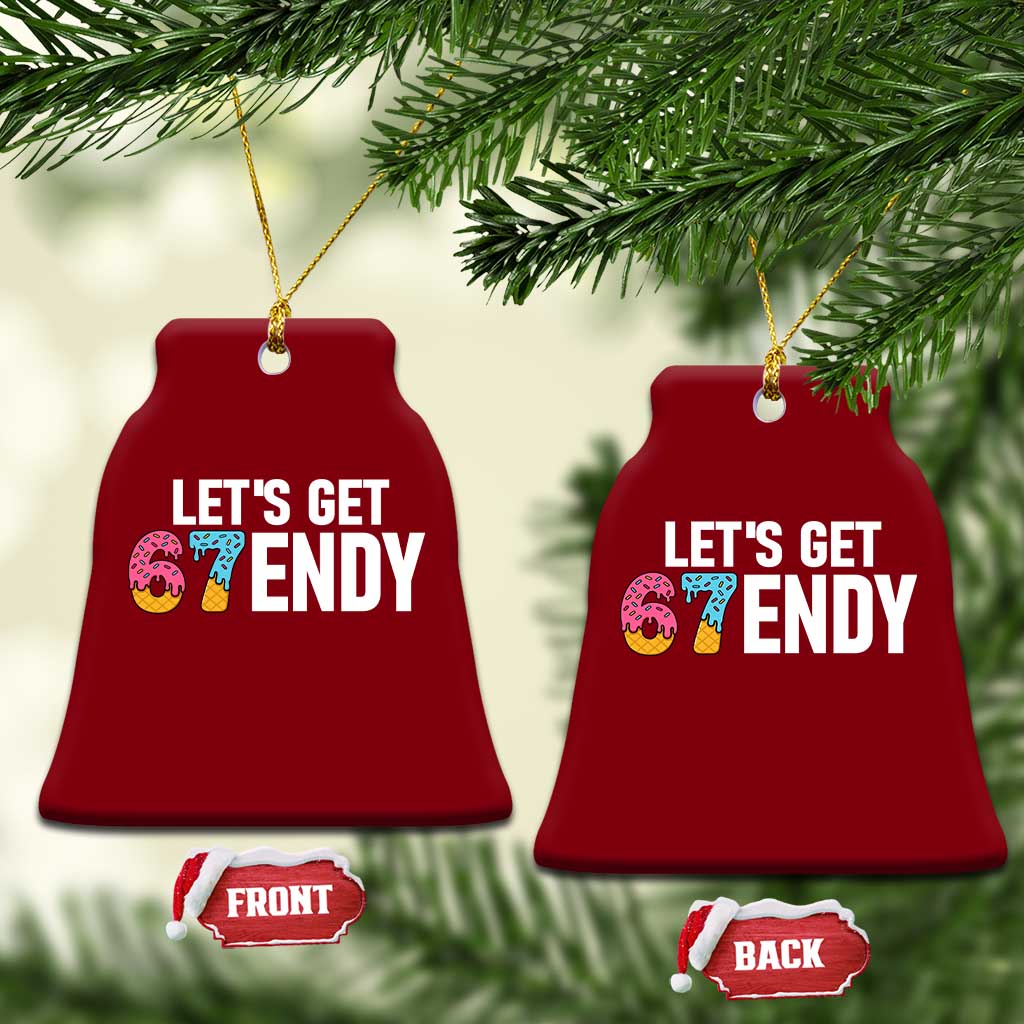 Funny Six Seven 67 Ceramic Ornament Lets Get Sendy 6 7 Meme Icecream TS02 Print Your Wear