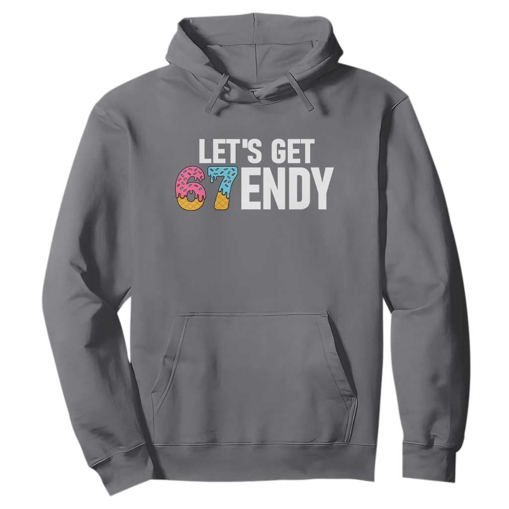 Funny Six Seven 67 Hoodie Lets Get Sendy 6 7 Meme Icecream TS02 Charcoal Print Your Wear
