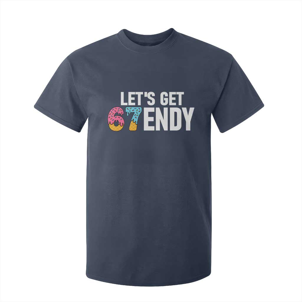 Funny Six Seven 67 T Shirt For Kid Lets Get Sendy 6 7 Meme Icecream TS02 Navy Print Your Wear