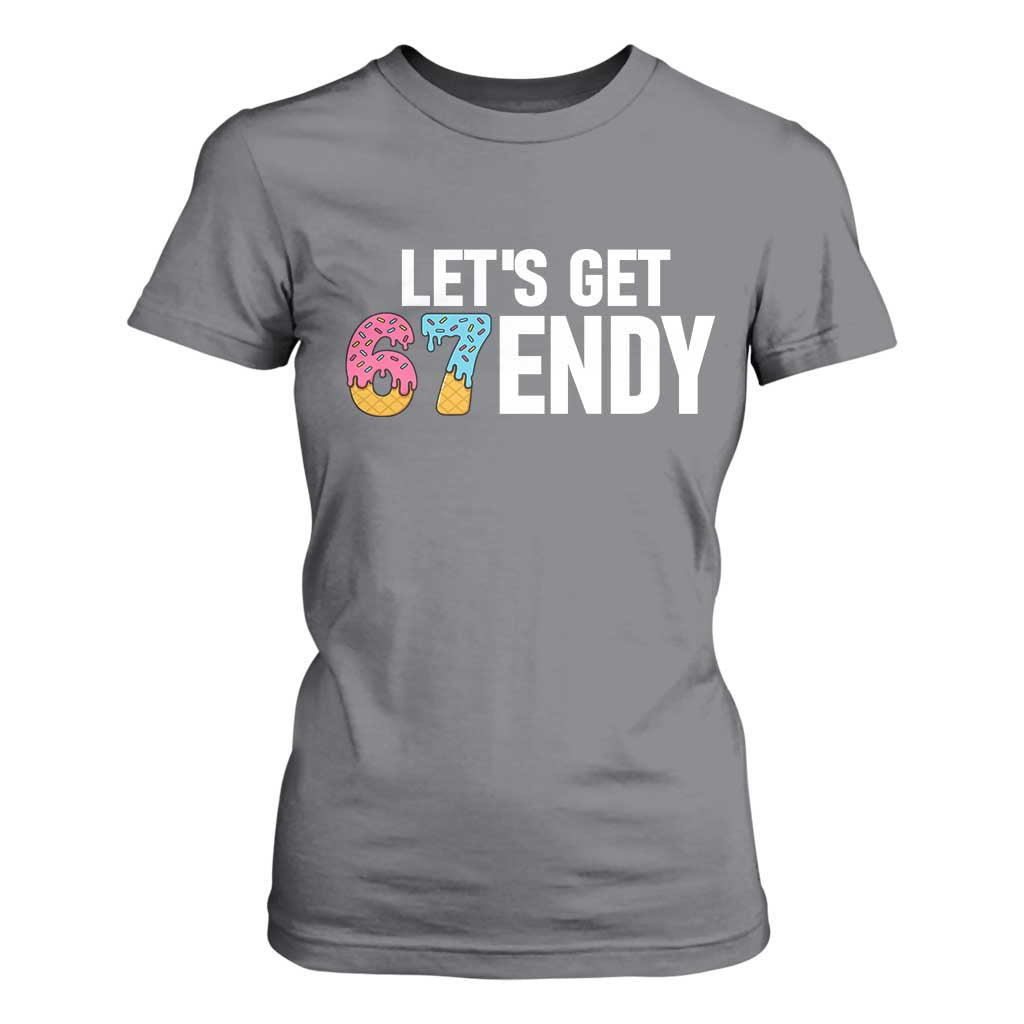 Funny Six Seven 67 T Shirt For Women Lets Get Sendy 6 7 Meme Icecream TS02 Charcoal Print Your Wear