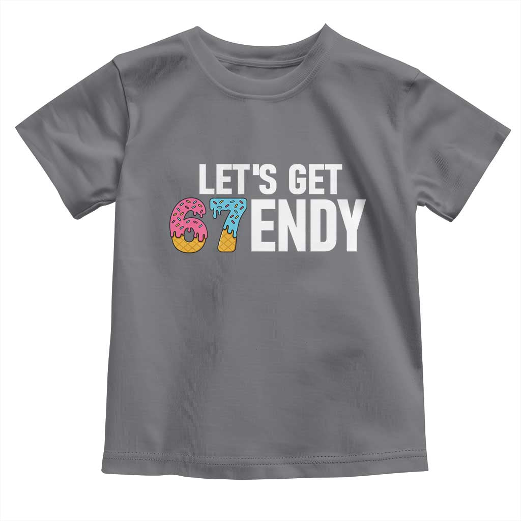 Funny Six Seven 67 Toddler T Shirt Lets Get Sendy 6 7 Meme Icecream TS02 Charcoal Print Your Wear