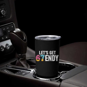 Funny Six Seven 67 Tumbler Cup Lets Get Sendy 6 7 Meme Icecream TS02 Print Your Wear