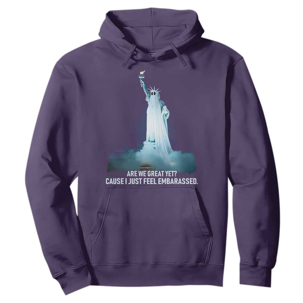 Statue of Liberty Ghost Hoodie Are We Great Yet Cause I Just Feel Embarrased TS02 Purple Print Your Wear