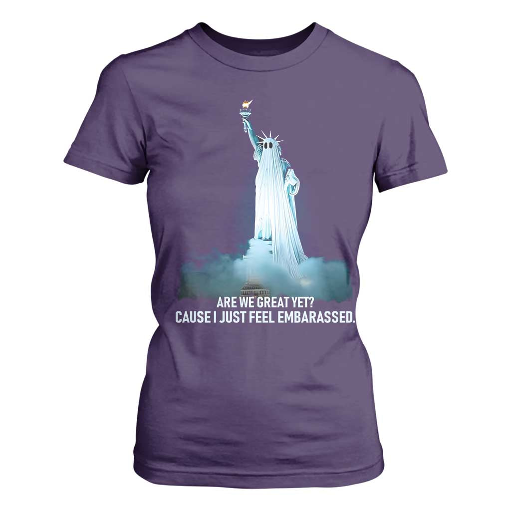 Statue of Liberty Ghost T Shirt For Women Are We Great Yet Cause I Just Feel Embarrased TS02 Purple Print Your Wear