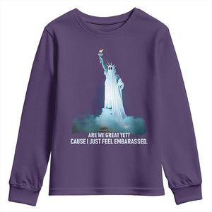 Statue of Liberty Ghost Youth Sweatshirt Are We Great Yet Cause I Just Feel Embarrased TS02 Purple Print Your Wear