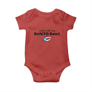Here For The Benito Bowl Baby Onesie Funny Puerto Rican Football Party Celebration TS02 Red Print Your Wear