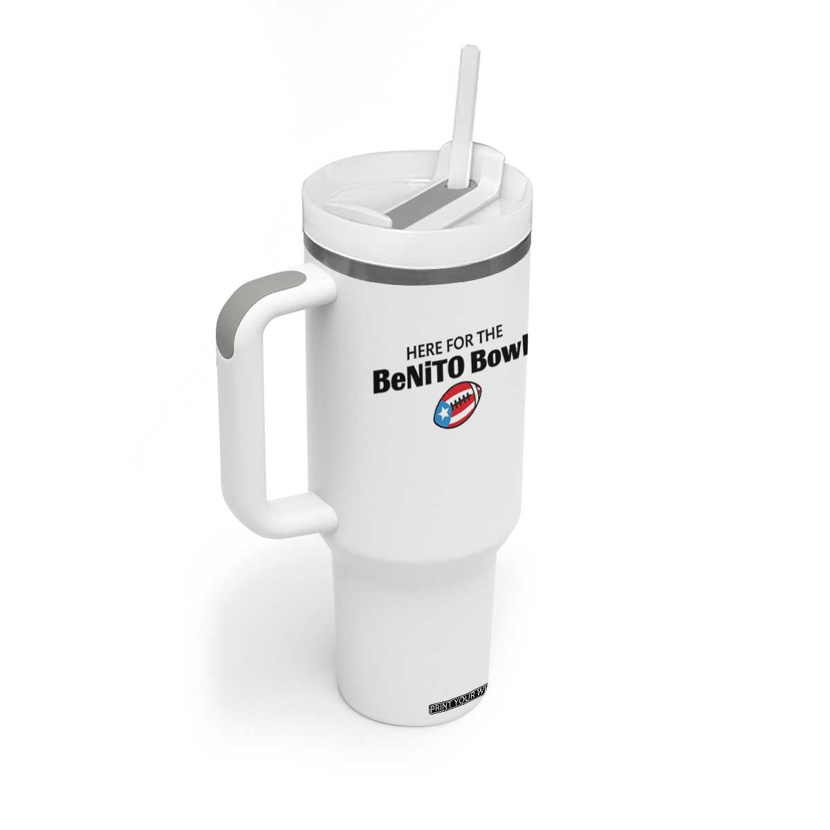 Here For The Benito Bowl Tumbler With Handle Funny Puerto Rican Football Party Celebration TS02 Print Your Wear
